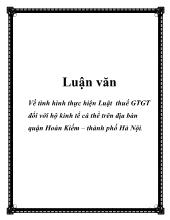 Luận văn Về tình hình thực hiện Luật thuế giá trị gia tăng đối với hộ kinh tế cá thể trên địa bàn quận Hoàn Kiếm – thành phố Hà Nội