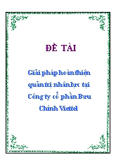 Đề tài Giải pháp hoàn thiện quản trị nhân lực tại Công ty cổ phần Bưu Chính Viettel