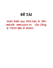Đề tài Hoàn thiện quy trình bán lẻ trên website www.cucre.vn của Công ty TNHH Bán lẻ Nhanh