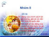 Đề tài Phân tích tác động của chính sách tài khóa đối với sản lượng, giá cả và việc làm trong nền kinh tế quốc dân Nêu và phân tích một số tác động của chính sách tài khóa mà nhà nước ta áp dụng nhằm thúc đẩy tăng trưởng kinh tế trong thời gian qua
