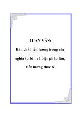 Luận văn Bản chất tiền lương trong chủ nghĩa tư bản và biện pháp tăng tiền lương thực tế