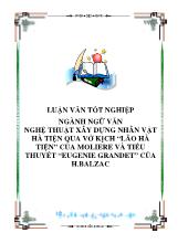 Luận văn Nghệ thuật xây dựng nhân vật hà tiện qua vở kịch “lão hà tiện” của Moliere và tiểu thuyết “Eugenie Grandet” của H.Balzac