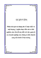 Luận văn Phân tích giá trị thặng dư về mặt chất và mặt lượng. Ý nghĩa thực tiễn rút ra khi nghiên cứu vấn đề này đối với việc quản lý các doanh nghiệp của chúng ta khi chuyển sang nền kinh tế thị trường
