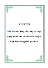 Luận văn Phân tích nội dung các công cụ, thực trạng điều hành chính sách tiền tệ ở Việt Nam trong thời gian qua