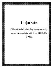 Luận văn Phân tích tình hình ứng dụng mua xây dựng và sửa chữa nhà ở tại MHB-Chi nhánh Ô Môn