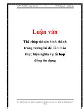 Luận văn Thế chấp tài sản hình thành trong tương lai để đảm bảo thực hiện nghĩa vụ từ hợp đồng tín dụng