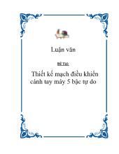 Luận văn Thiết kế mạch điều khiển cánh tay máy 5 bậc tự do