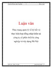 Luận văn Thực trạng quản lý về ký kết và thực hiện hợp đồng nhập khẩu tại công ty cổ phần thiết bị công nghiệp và xây dựng Hà Nội