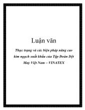 Luận văn Thực trạng và các biện pháp nâng cao kim ngạch xuất khẩu của Tập Đoàn Dệt May Việt Nam – VINATEX