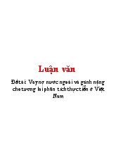 Luận văn Vay nợ nước ngoài và gánh nặng cho tương lai phân tích thực tiễn ở Việt Nam