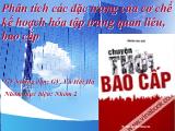 Phân tích các đặc trưng của cơ chế kế hoạch hóa tập trung quan liêu, bao cấp
