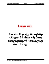 Báo cáo Luận văn thực tập tốt nghiệp Công ty Cổ phần xây dựng Công nghiệp và Thương mại Việt Hoàng