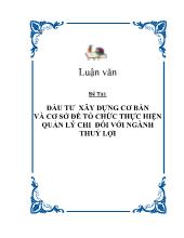 Đầu tư xây dựng cơ bản và cơ sở để tổ chức thực hiện quản lý chi đối với ngành thuỷ lợi