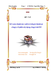 Đề tài Kế toán chi phí sản xuất và tính giá thành tại công ty cổ phần xây dựng công trình 525