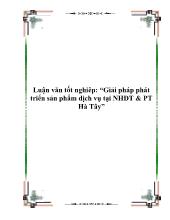 Giải pháp phát triển sản phẩm dịch vụ tại Ngân hàng đầu tư & Phát triển Hà Tây