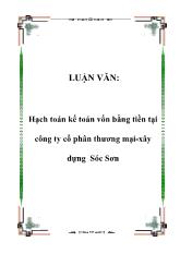 Hạch toán kế toán vốn bằng tiền tại công ty cổ phân thương mại-Xây dựng Sóc Sơn