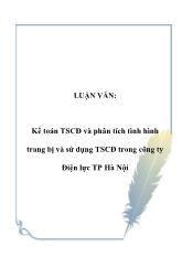 Kế toán Tài sản cố định và phân tích tình hình trang bị và sử dụng Tài sản cố định trong công ty Điện lực Thành phố Hà Nội