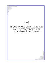 Khủng hoảng Châu Á 1997-1998 vấn đề về bất động sản và chính sách của IMF