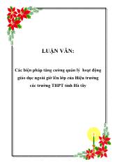 Luận văn Các biện pháp tăng cường quản lý hoạt động giáo dục ngoài giờ lên lớp của Hiệu trưởng các trường Trung học phổ thông tỉnh Hà tây