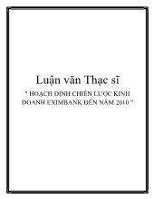 Luận văn Hoạch định chiến lược kinh doanh Eximbank đến năm 2010