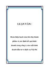 Luận văn Hoàn thiện hạch toán tiêu thụ thành phầm và xác định kết quả kinh doanh trong công ty sản xuất kinh doanh đầu tư và dịch vụ Việt Hà