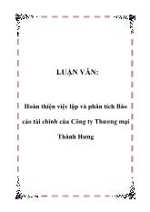 Luận văn Hoàn thiện việc lập và phân tích tài chính của Công ty Thương mại Thành Hưng