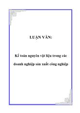 Luận văn Kế toán nguyên vật liệu trong các doanh nghiệp sản xuất công nghiệp