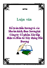 Luận văn Kế toán tiền lương và các khoản trích theo lương tại Công ty Cổ phần Xây lắp điện và Đầu tư Xây dựng Hải Dương
