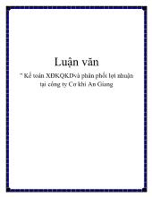 Luận văn Kế toán xác định kết quả kinh doanh và phân phối lợi nhuận tại công ty Cơ khí An Giang
