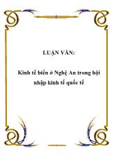 Luận văn Kinh tế biển ở Nghệ An trong hội nhập kinh tế quốc tế