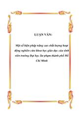 Luận văn Một số biện pháp nâng cao chất lượng hoạt động nghiên cứu khoa học giáo dục của sinh viên trường Đại học Sư phạm thành phố Hồ Chí Minh