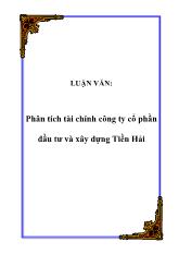 Luận văn Phân tích tài chính công ty cổ phần đầu tư và xây dựng Tiền Hải