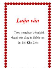 Luận văn Thực trạng hoạt động kinh doanh của công ty khách sạn du lịch Kim Liên