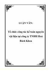 Luận văn Tổ chức công tác kế toán nguyên vật liệu tại công ty TNHH Hoá Bách Khoa