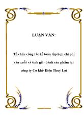 Luận văn Tổ chức công tác kế toán tập hợp chi phí sản xuất và tính giá thành sản phẩm tại công ty Cơ khí- Điện Thuỷ Lợi