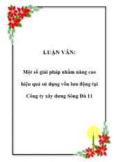 Một số giải pháp nhằm nâng cao hiệu quả sử dụng vốn lưu động tại Công ty xây dựng Sông Đà 11