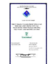 Thực trạng và giải pháp nâng cao hiệu quả huy động vốn tại ngân hàng thương mại cổ phần ngoại thương Việt Nam - Chi nhánh Cần Thơ