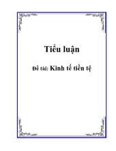 Tiểu luận Kinh tế tiền tệ