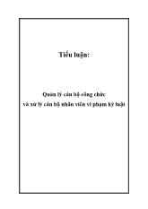 Tiểu luận Quản lý cán bộ công chức và xử lý cán bộ nhân viên vi phạm kỷ luật