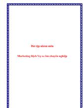 Bài tập nhóm môn Marketing Dịch Vụ xe ôm chuyên nghiệp