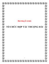 Bài thuyết trình: tổ chức hợp tác Thượng Hải