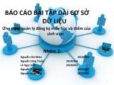 Báo cáo Bài tập dài cơ sở dữ liệu Ứng dụng quản lý đăng ký môn học và điểm của sinh viên
