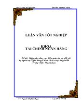 Đề tài Giải pháp nâng cao hiệu quả cho vay đối với hộ nghèo tại Ngân hàng Chính sách xã hội huyện Hà Trung -Tỉnh Thanh Hoá