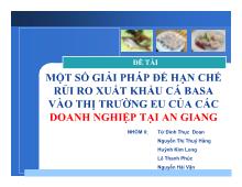 Đề tài Một số giải pháp để hạn chế rủi ro xuất khẩu cá basa vào thị trường EU của các doanh nghiệp tại An Giang