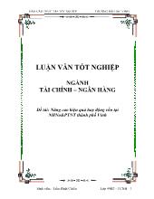 Đề tài Nâng cao hiệu quả huy động vốn tại Ngân hàng nông nghiệp và phát triển thành phố Vinh