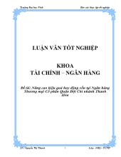 Đề tài Nâng cao hiệu quả huy động vốn tại Ngân hàng Thương mại Cổ phần Quân Đội Chi nhánh Thanh Hóa