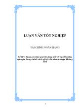 Đề tài Nâng cao hiệu quả tín dụng đối với người nghèo tại ngân hàng chính sách xã hội chi nhánh huyện Hoằng Hoá