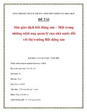 Đề tài Sàn giao dịch bất động sản – Một trong những nộid ung quản lý của nhà nước đối với thị trường Bất động sản