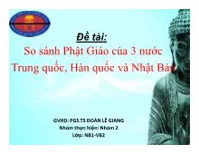 Đề tài So sánh Phật Giáo của 3 nước Trung quốc, Hàn quốc và Nhật Bản