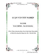 Đề tài Tăng cường huy động vốn tại Ngân hàng Nông nghiệp và Phát triển nông thôn Huyện Lộc Hà – Tĩnh Hà Tĩnh